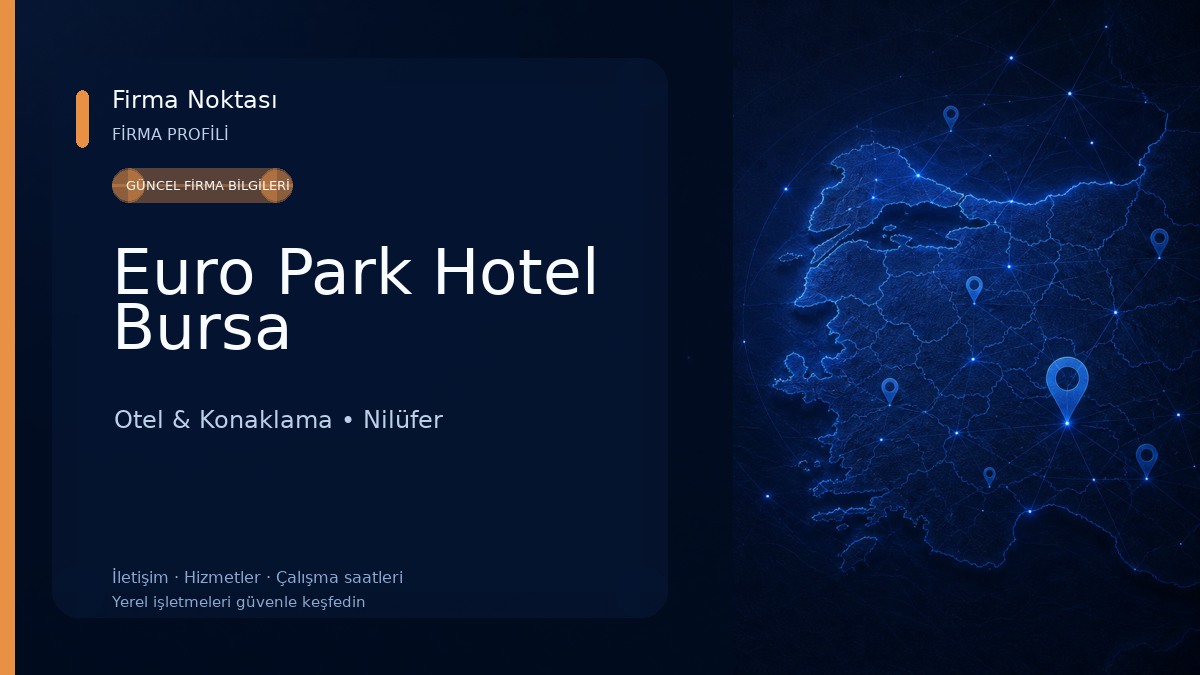 Euro Park Hotel Bursa Otel & Konaklama