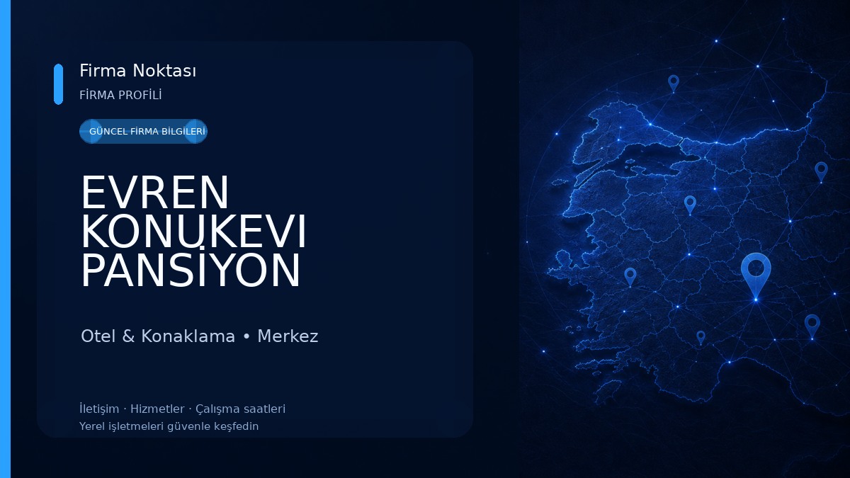 EVREN KONUKEVI PANSİYON Otel & Konaklama