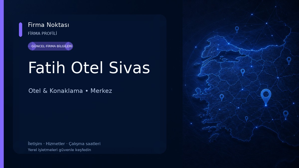 Fatih Otel Sivas Otel & Konaklama