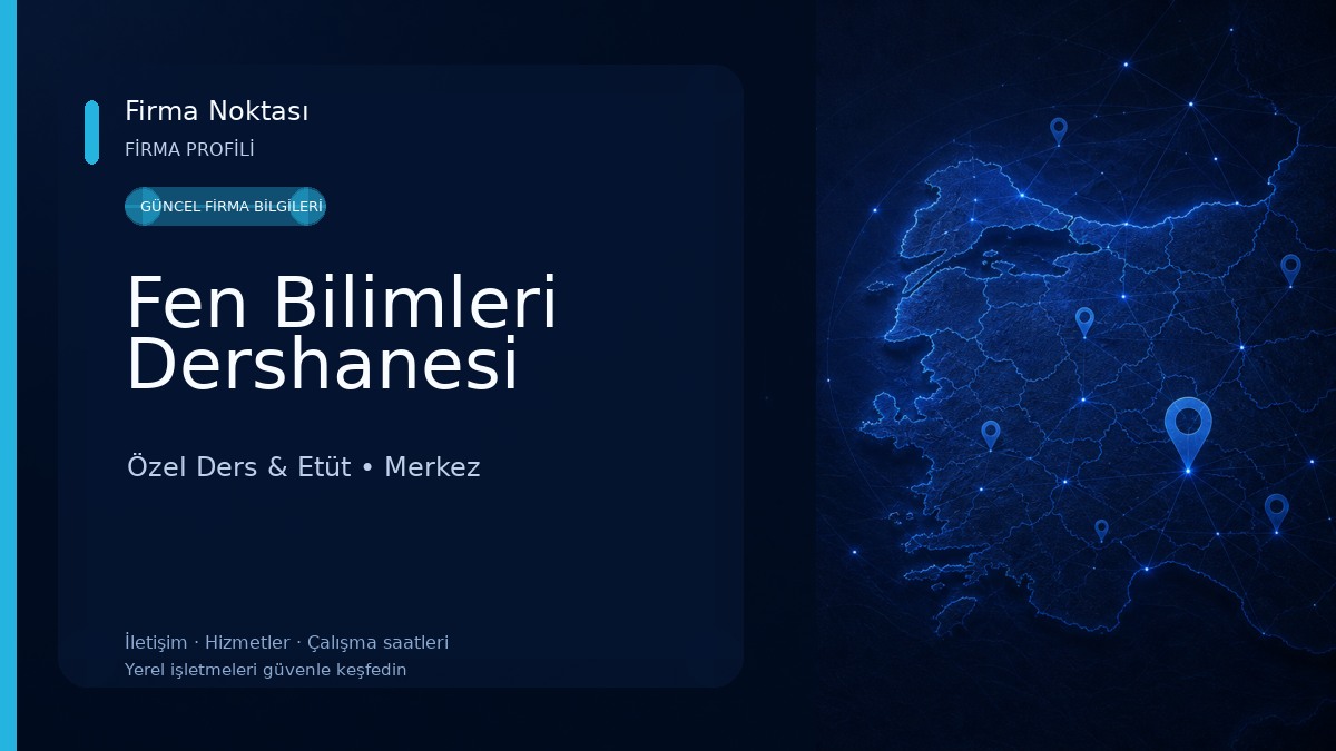 Fen Bilimleri Dershanesi Özel Ders & Etüt