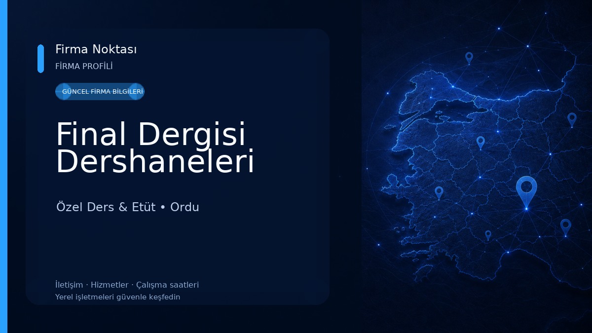 Final Dergisi Dershaneleri Özel Ders & Etüt