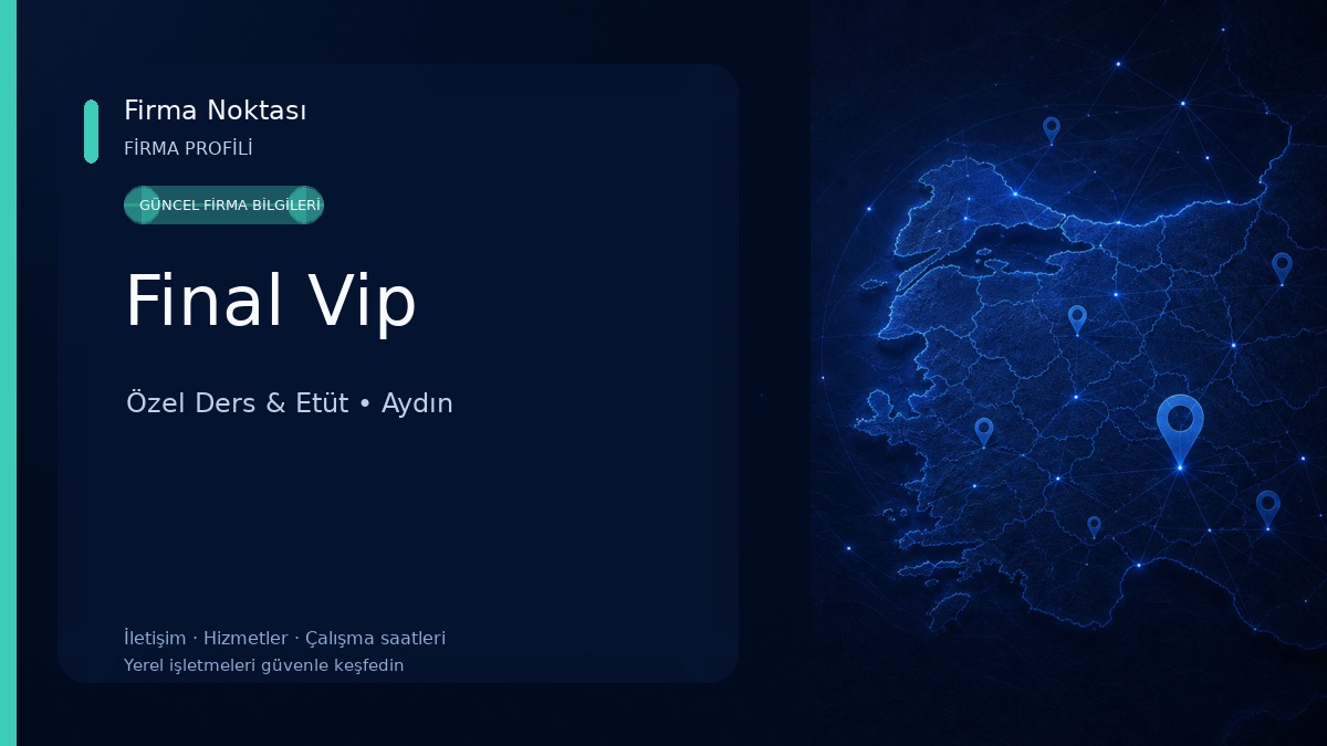 Final Vip Özel Ders & Etüt