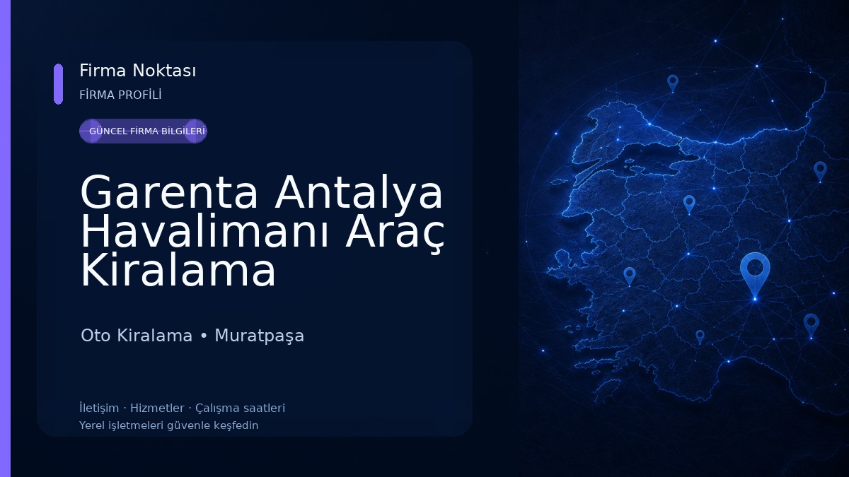 Garenta Antalya Havalimanı Araç Kiralama Oto Kiralama