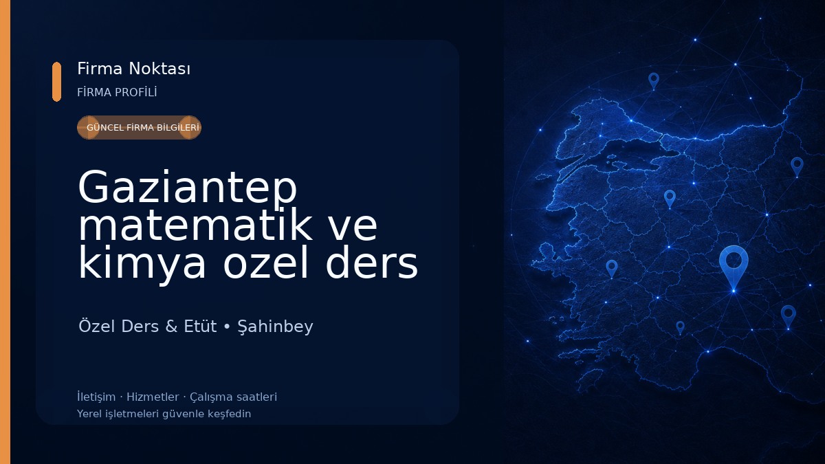 Gaziantep matematik ve kimya ozel ders merkezi