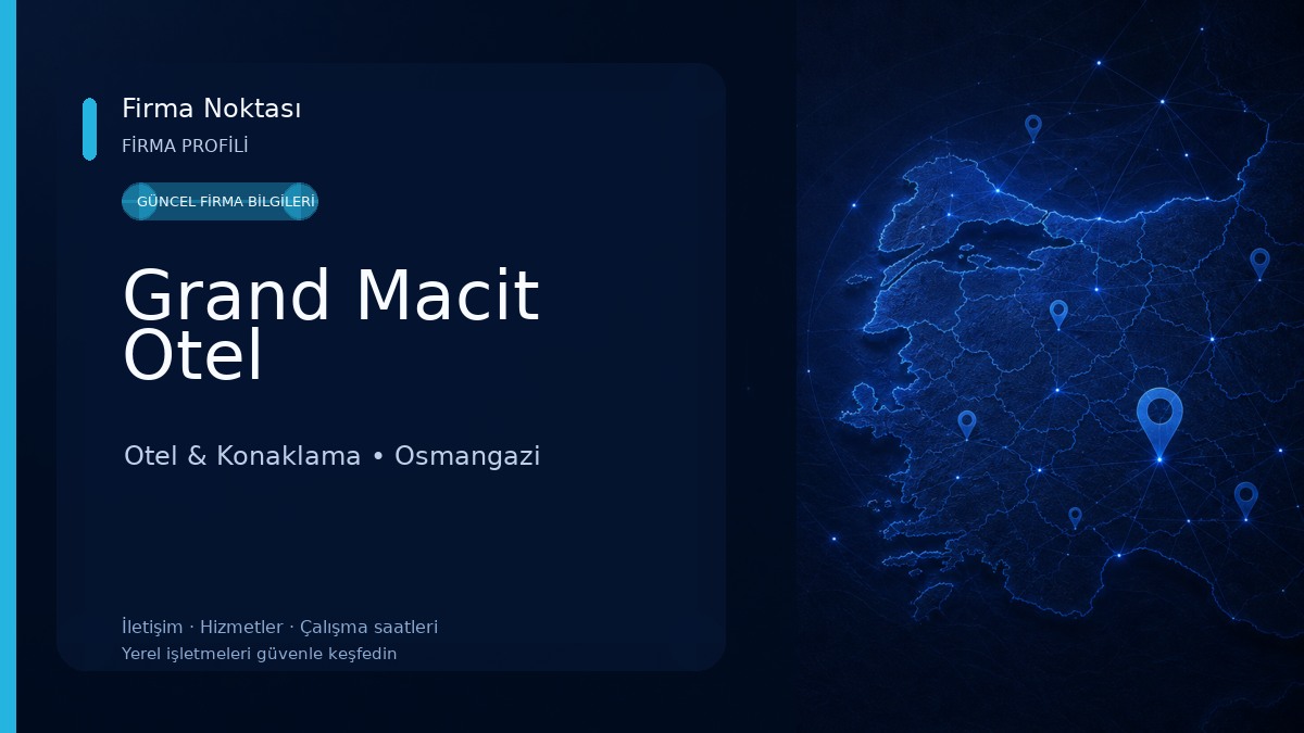 Grand Macit Otel Otel & Konaklama