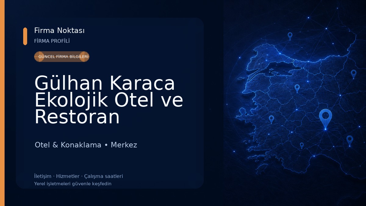 Gülhan Karaca Ekolojik Otel ve Restoran