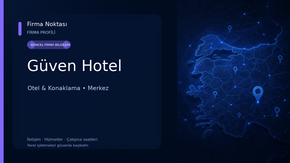 Güven Hotel Otel & Konaklama