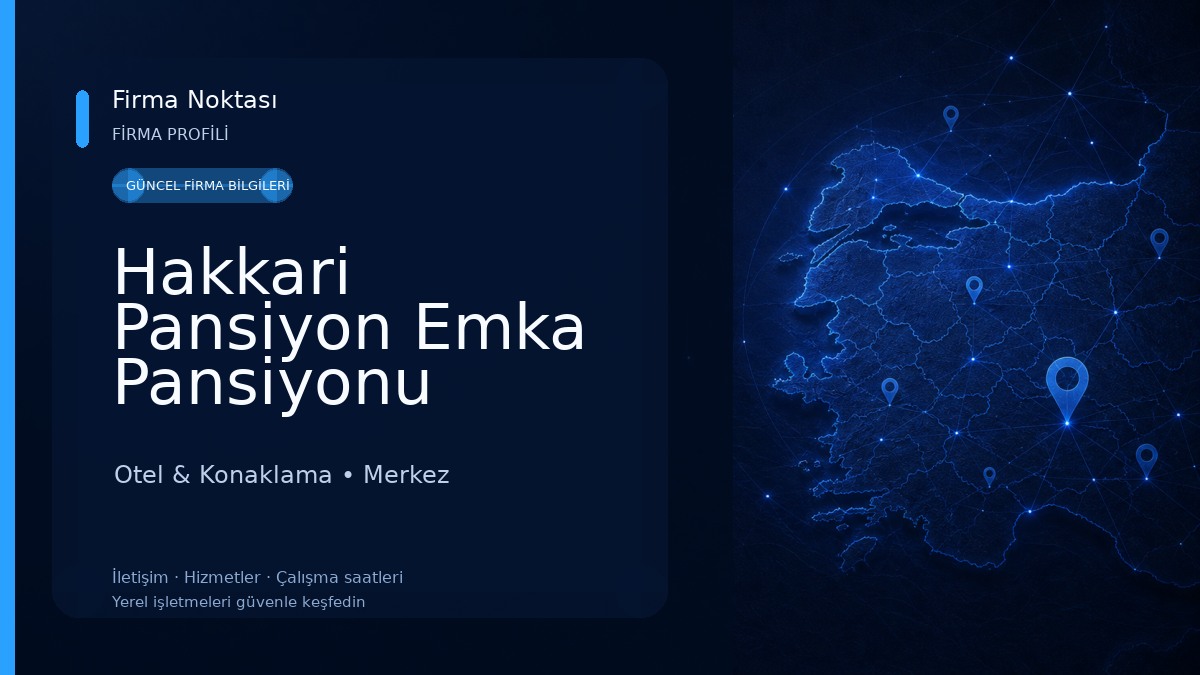 Hakkari Pansiyon Emka Pansiyonu Otel & Konaklama