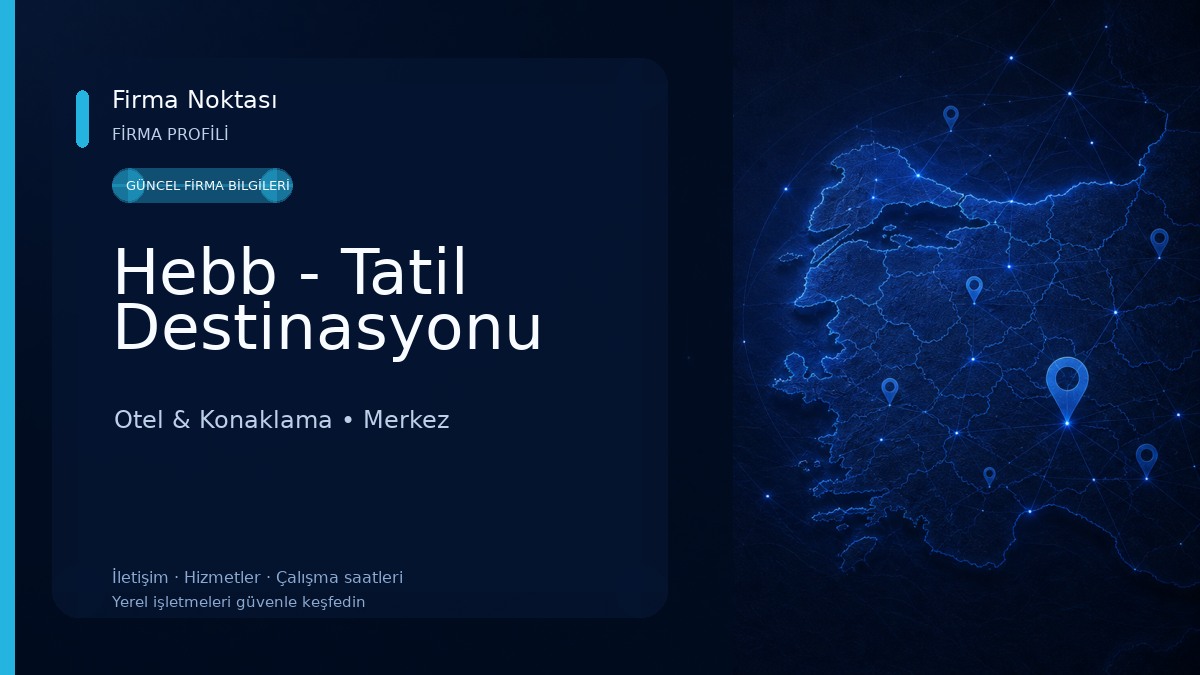 Hebb - Tatil Destinasyonu Otel & Konaklama