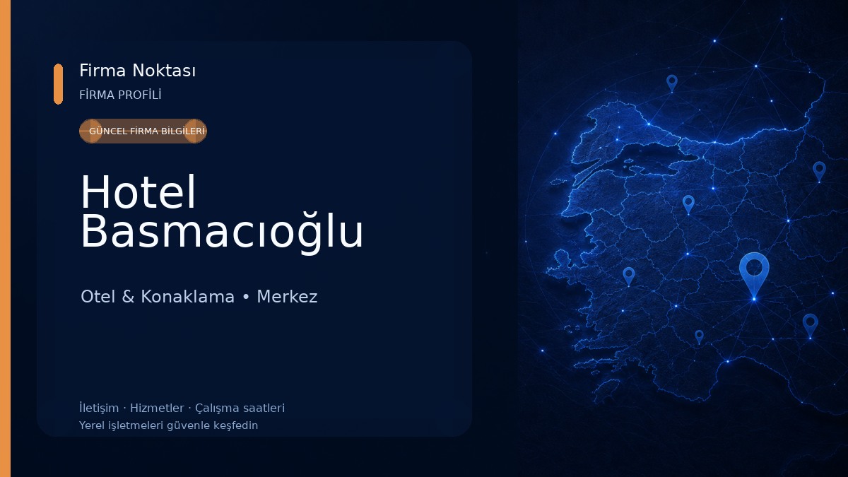 Hotel Basmacıoğlu Otel & Konaklama