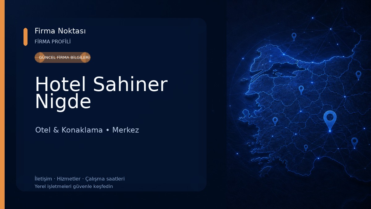 Hotel Sahiner Nigde Otel & Konaklama