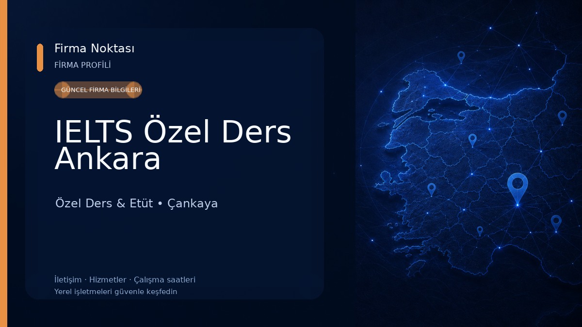 IELTS Özel Ders Ankara Özel Ders & Etüt