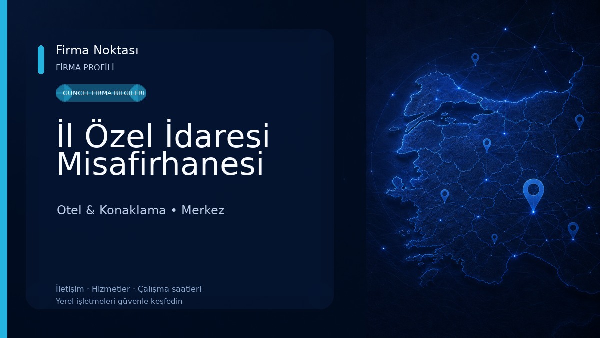 İl Özel İdaresi Misafirhanesi