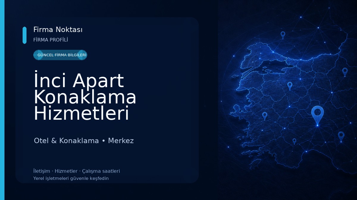 İnci Apart Konaklama Hizmetleri Otel & Konaklama