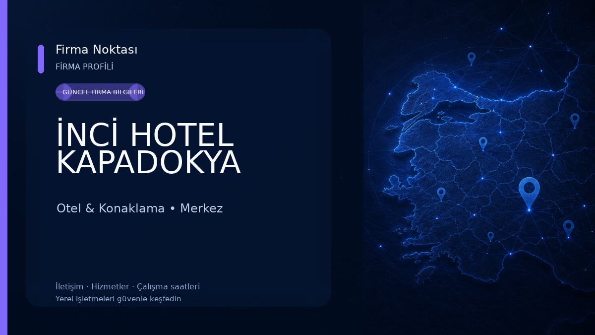 İNCİ HOTEL KAPADOKYA Otel & Konaklama
