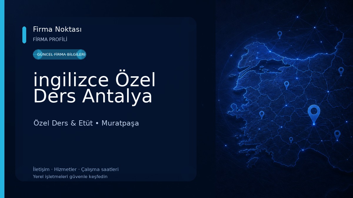 ingilizce Özel Ders Antalya Özel Ders & Etüt