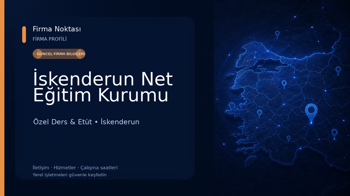 İskenderun Net Eğitim Kurumu Özel Ders & Etüt