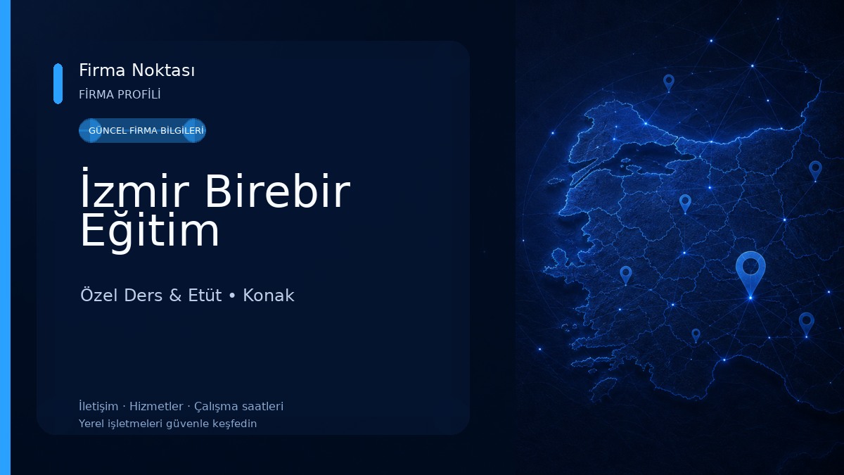 İzmir Birebir Eğitim Özel Ders & Etüt