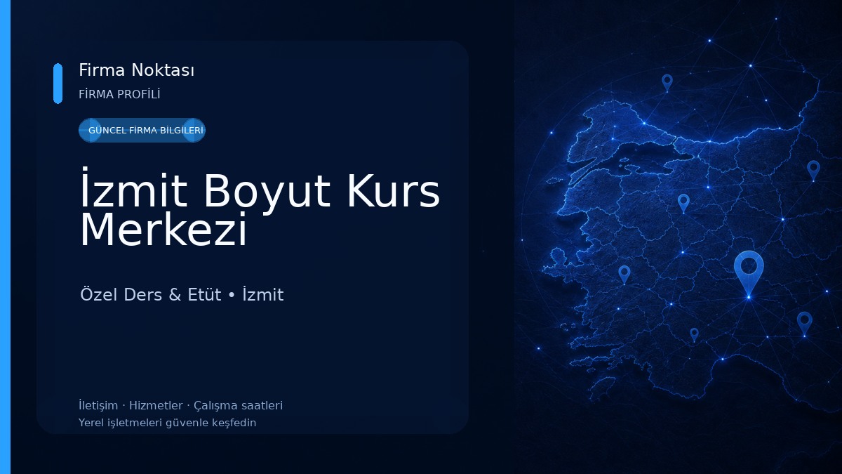 İzmit Boyut Kurs Merkezi Özel Ders & Etüt