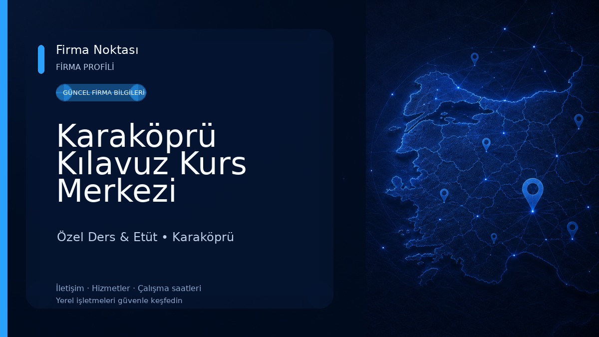 Karaköprü Kılavuz Kurs Merkezi Özel Ders & Etüt