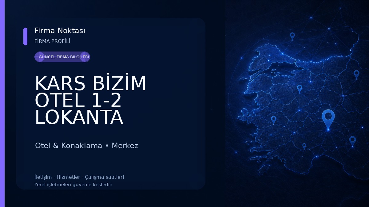 KARS BİZİM OTEL 1-2 LOKANTA Otel & Konaklama
