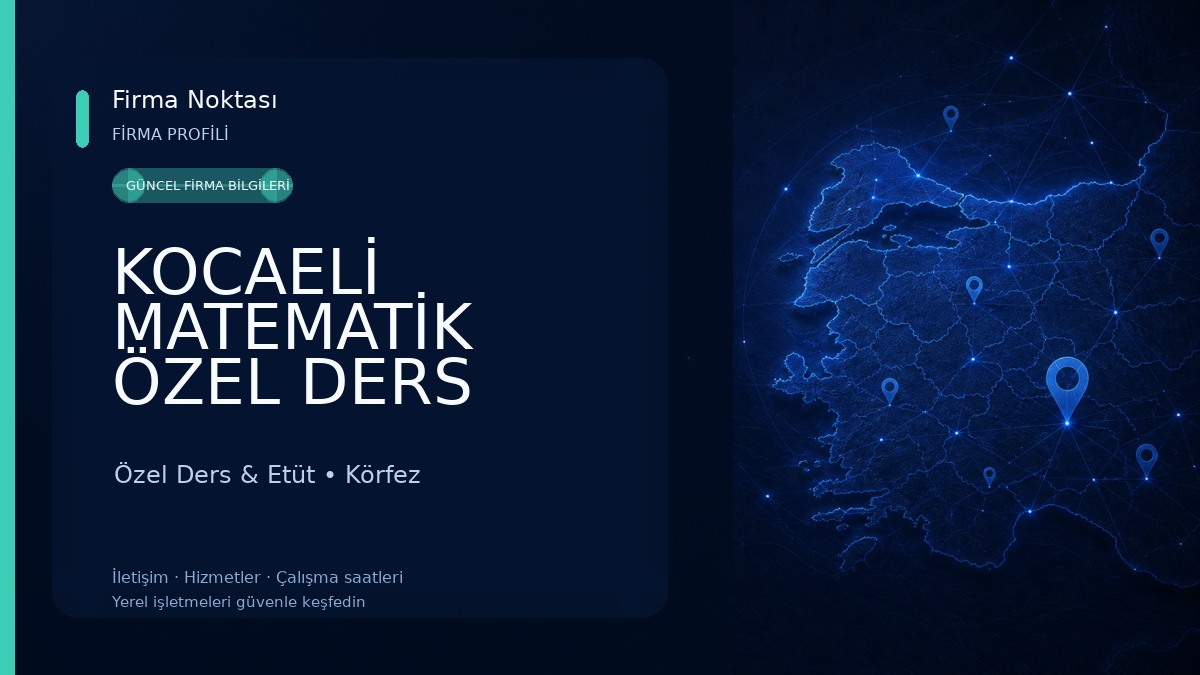 KOCAELİ MATEMATİK ÖZEL DERS Özel Ders & Etüt