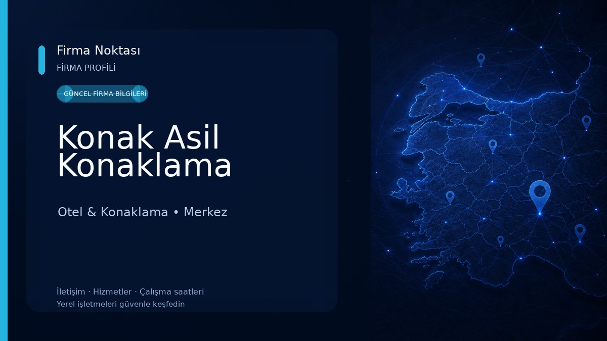 Konak Asil Konaklama