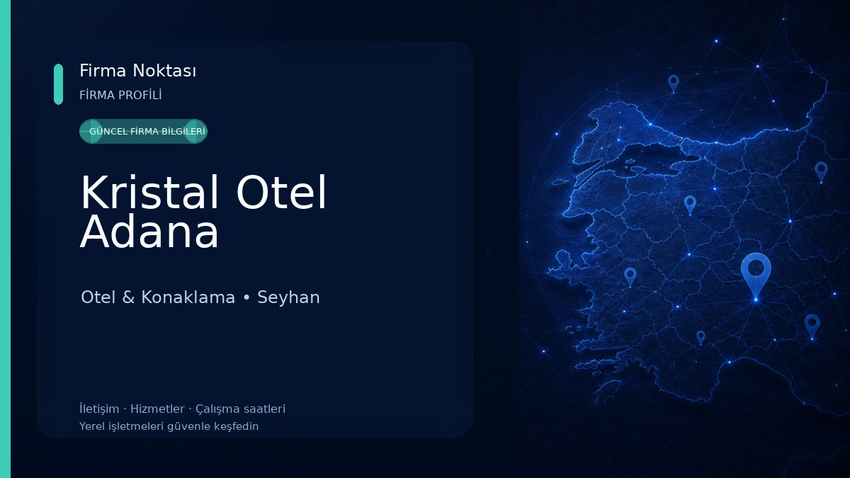Kristal Otel Adana Otel & Konaklama