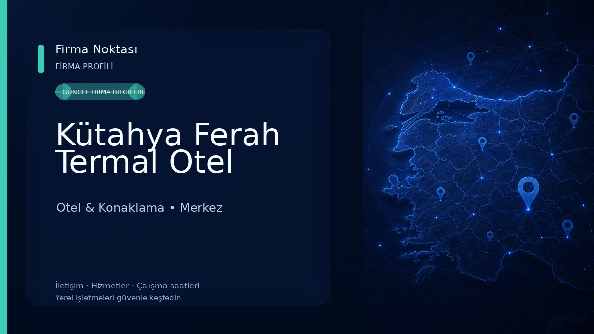Kütahya Ferah Termal Otel