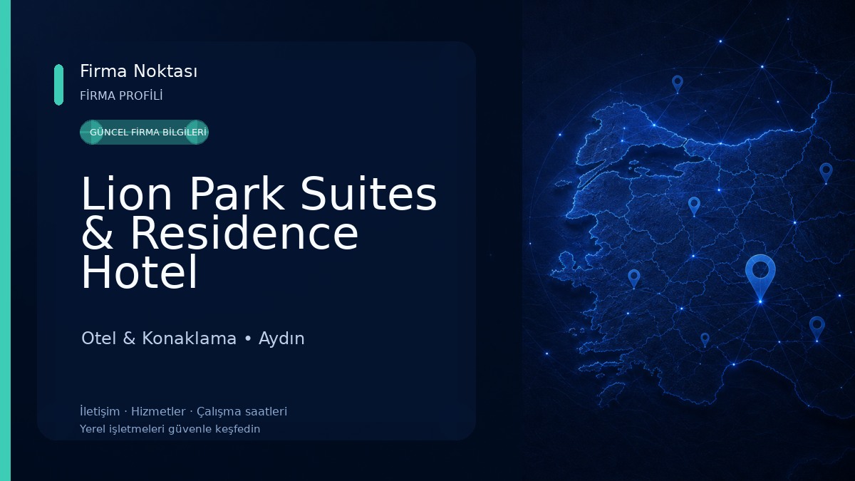Lion Park Suites & Residence Hotel Otel & Konaklama