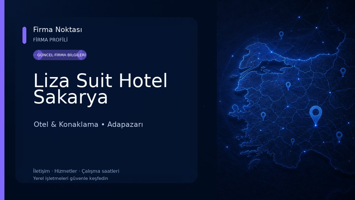 Liza Suit Hotel Sakarya