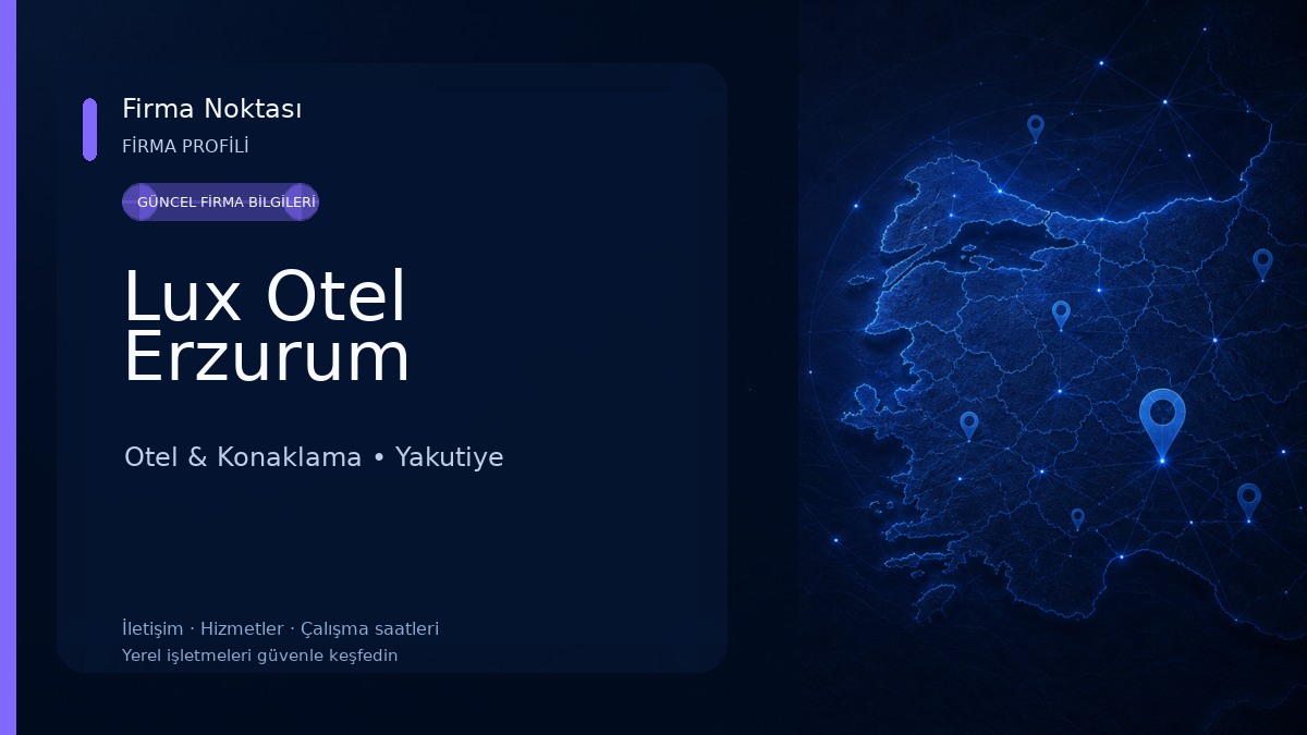 Lux Otel Erzurum Otel & Konaklama