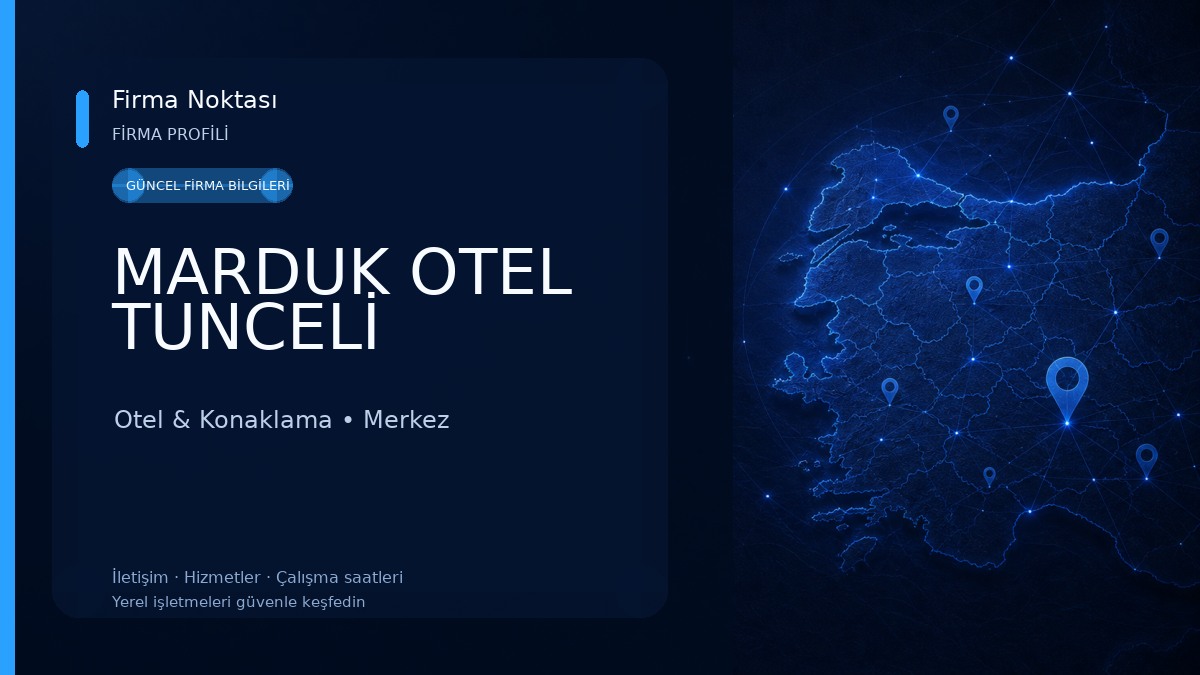 MARDUK OTEL TUNCELİ Otel & Konaklama
