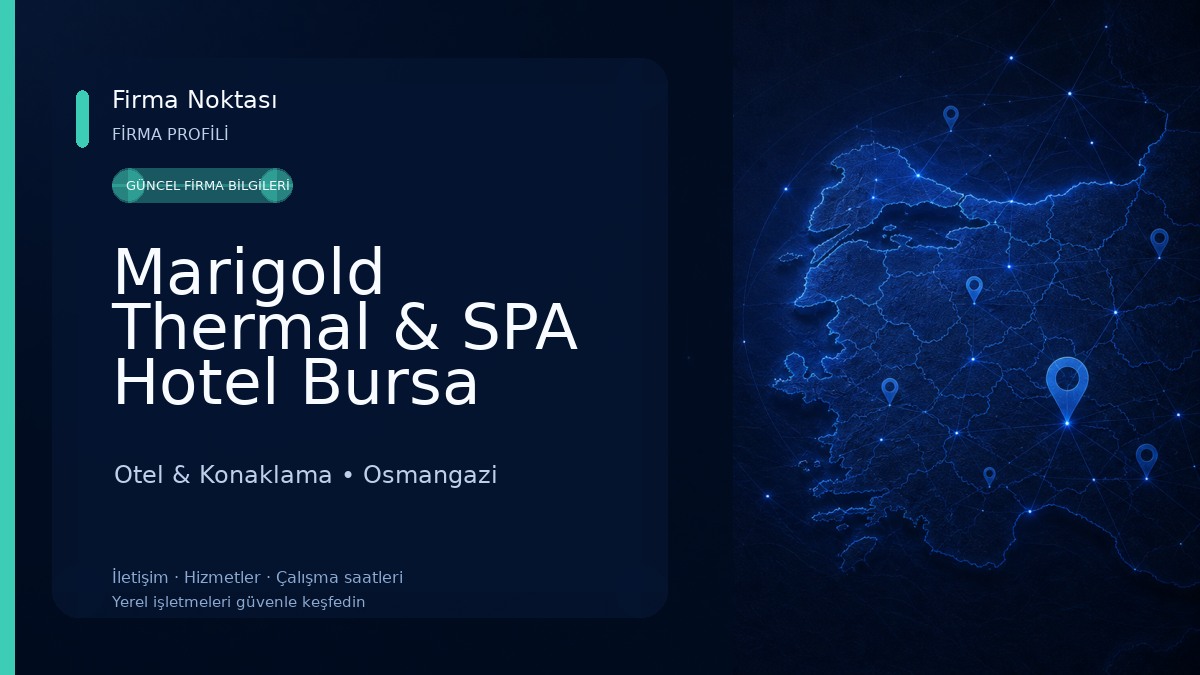 Marigold Thermal & SPA Hotel Bursa Otel & Konaklama