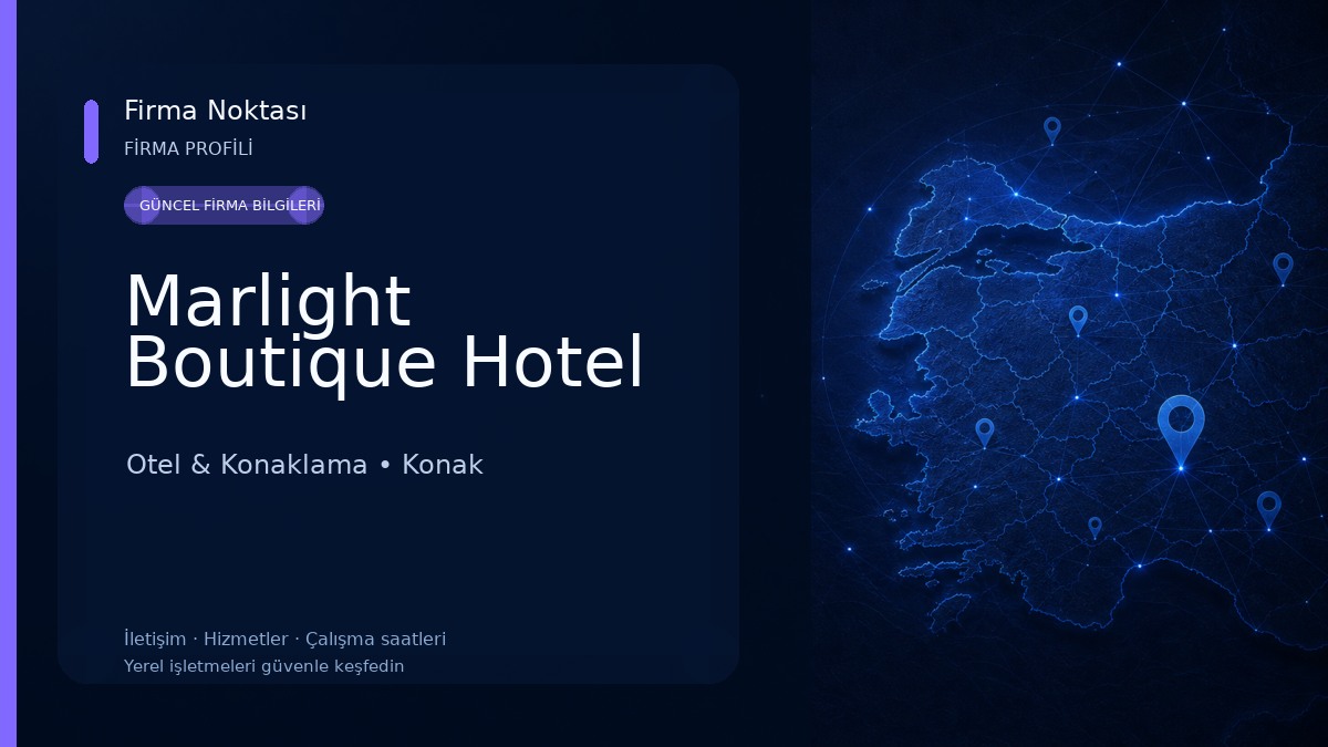 Marlight Boutique Hotel Otel & Konaklama