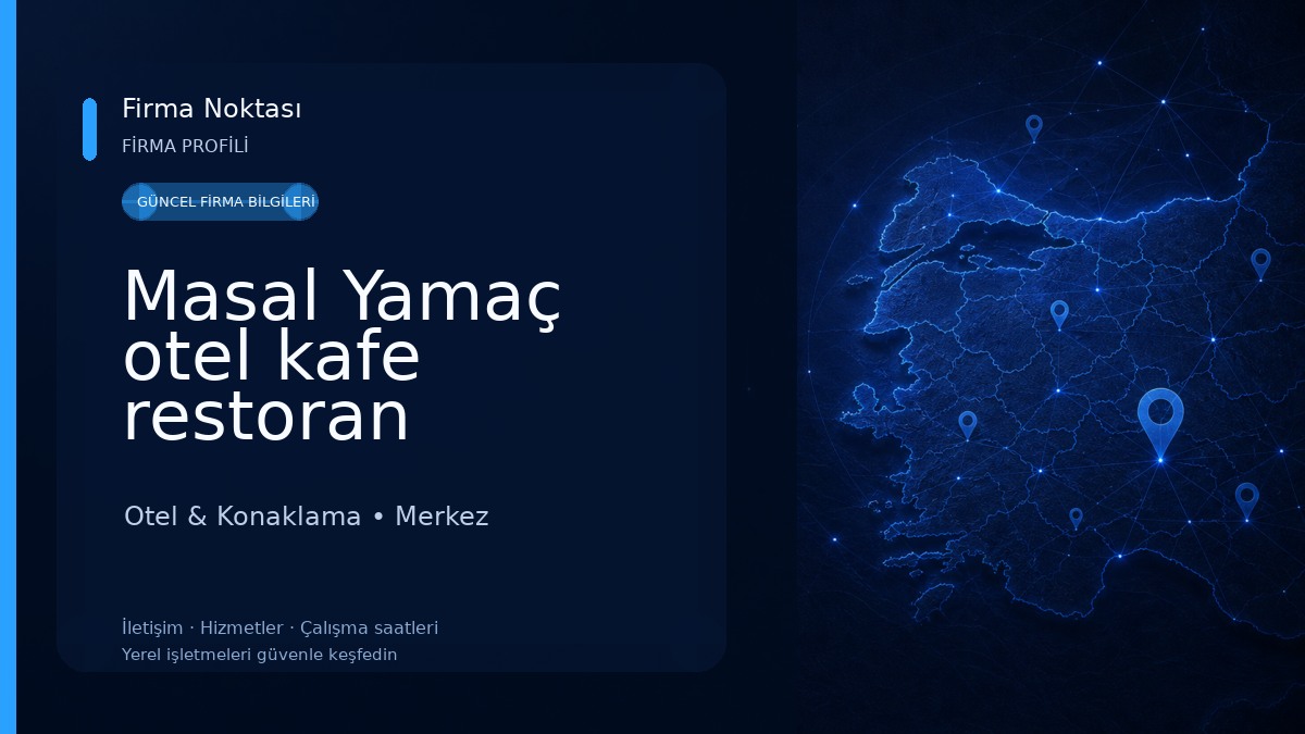 Masal Yamaç otel kafe restoran Otel & Konaklama