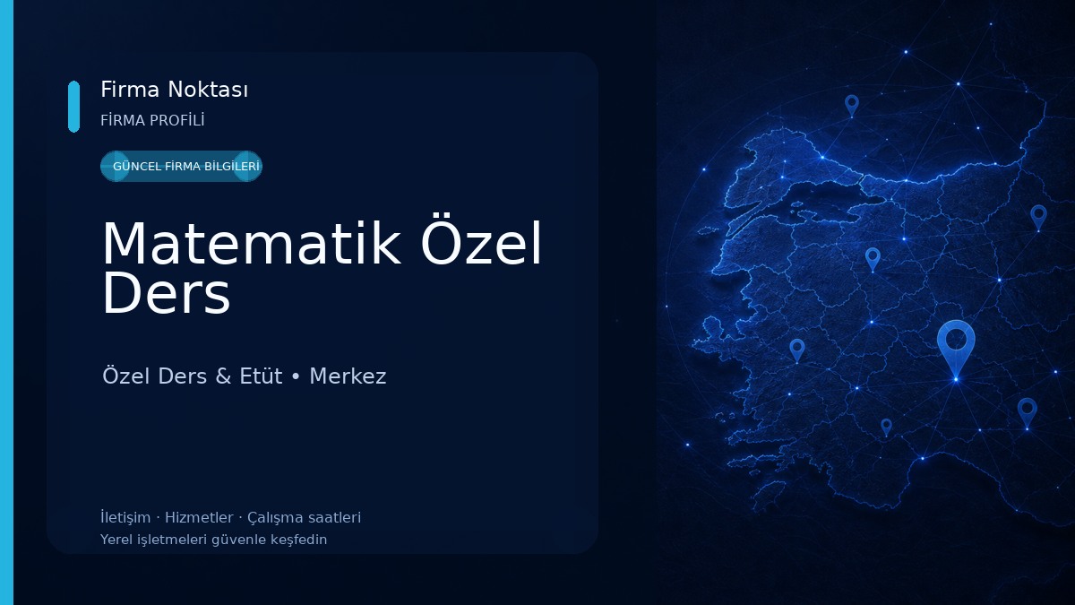 Matematik Özel Ders Özel Ders & Etüt