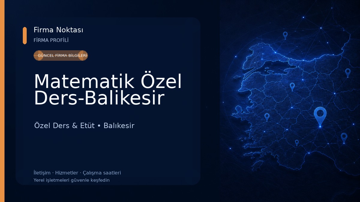 Matematik Özel Ders-Balikesir Özel Ders & Etüt