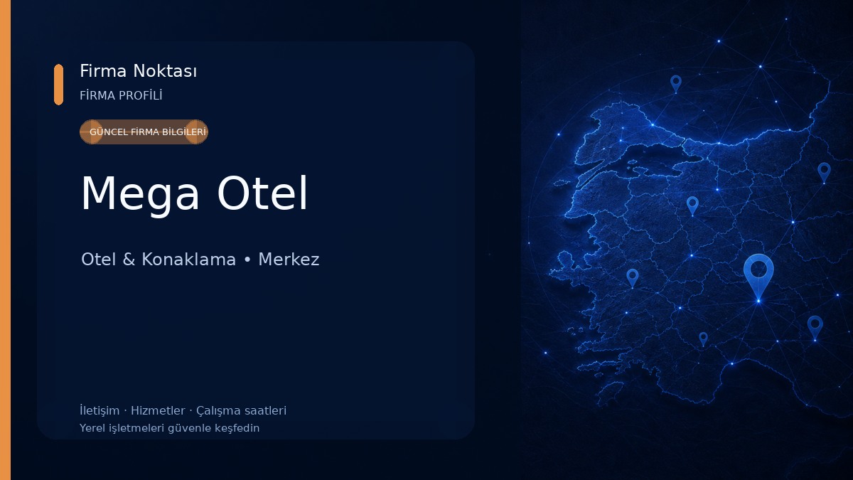 Mega Otel Otel & Konaklama