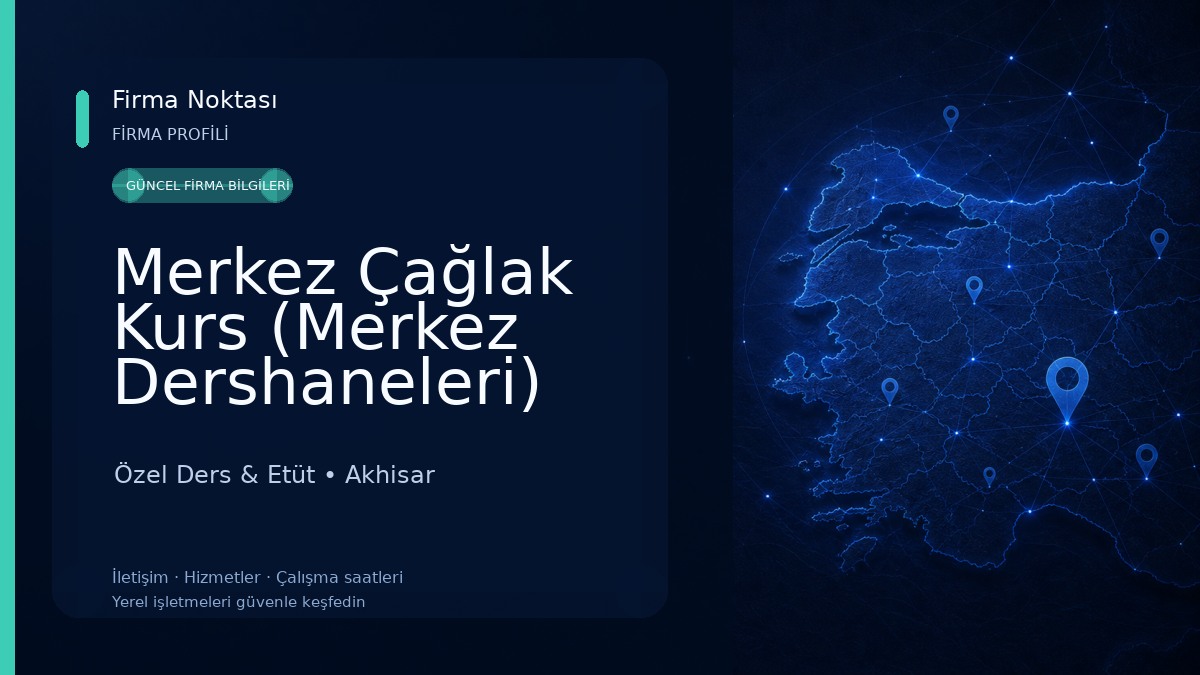 Merkez Çağlak Kurs (Merkez Dershaneleri)
