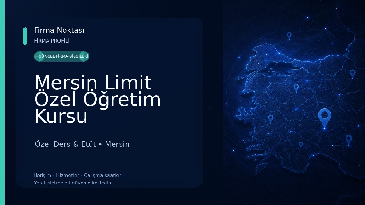 Mersin Limit Özel Öğretim Kursu Özel Ders & Etüt