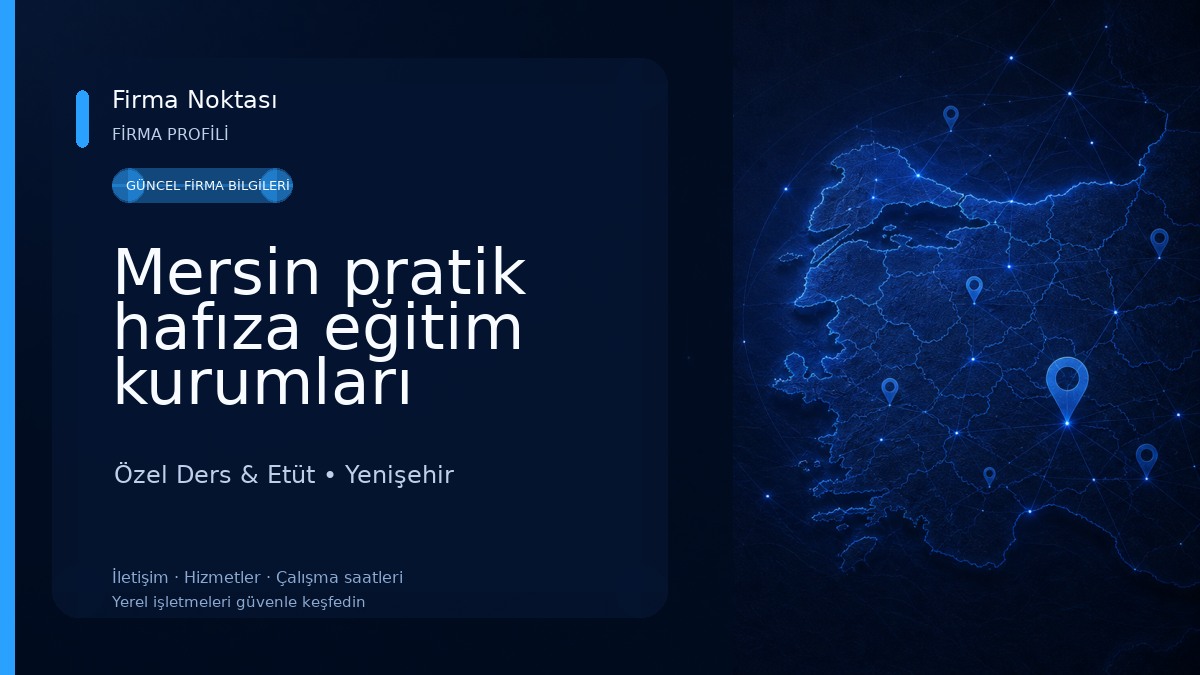 Mersin pratik hafıza eğitim kurumları Ortaokul (5-6-7. sınıflar) ve LGS Özel Ders & Etüt
