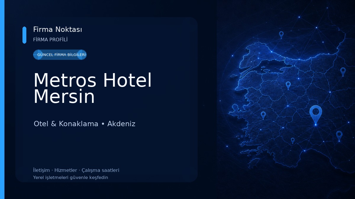 Metros Hotel Mersin Otel & Konaklama