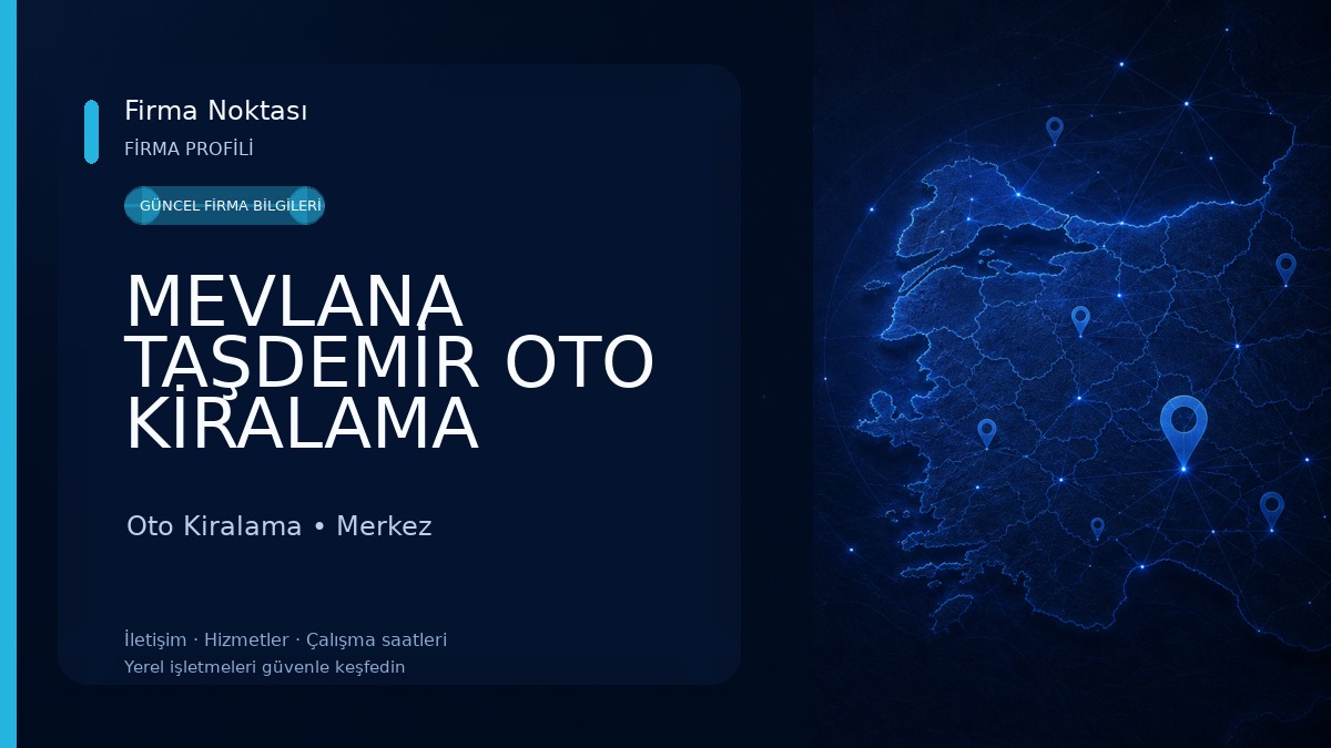 MEVLANA TAŞDEMİR OTO KİRALAMA Oto Kiralama