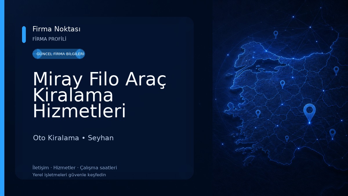 Miray Filo Araç Kiralama Hizmetleri Oto Kiralama