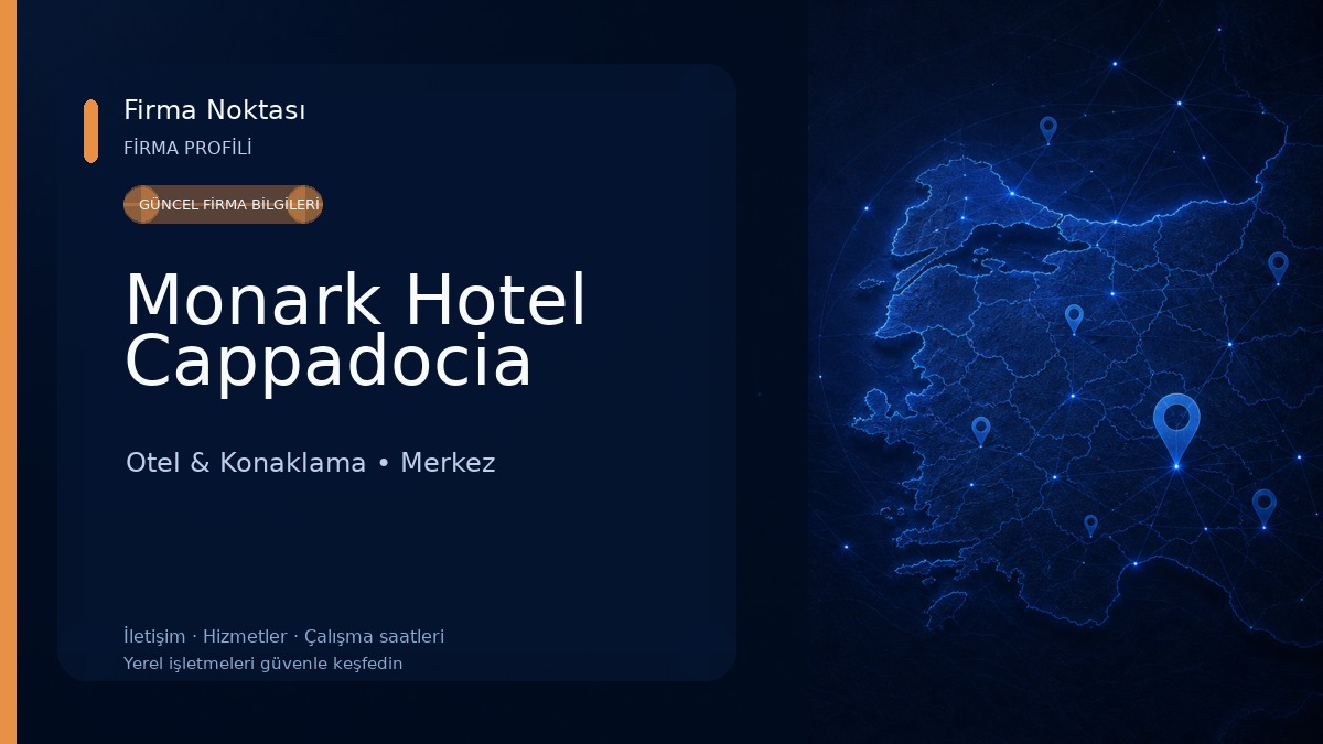 Monark Hotel Cappadocia Otel & Konaklama