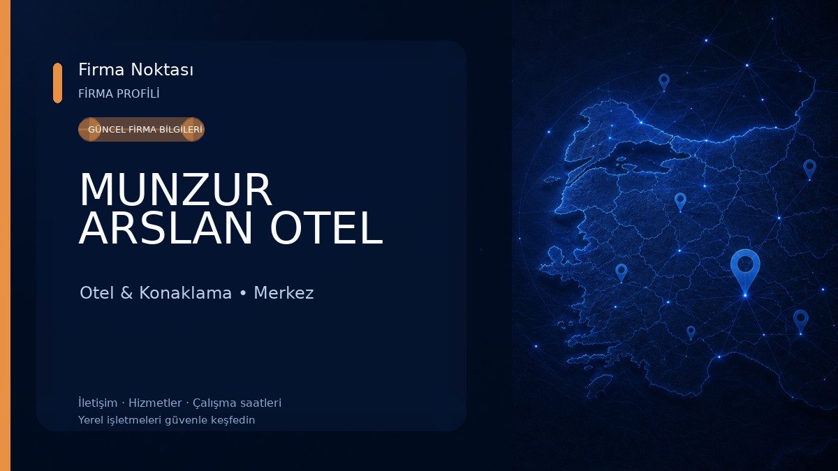 MUNZUR ARSLAN OTEL