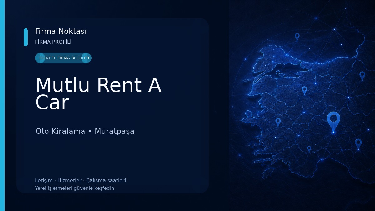 Mutlu Rent A Car Oto Kiralama