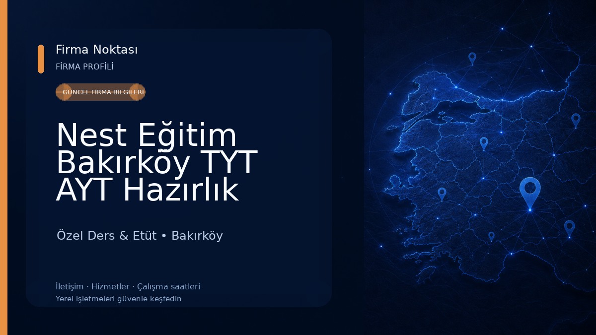 Nest Eğitim Bakırköy TYT AYT Hazırlık Kursu Özel Ders & Etüt