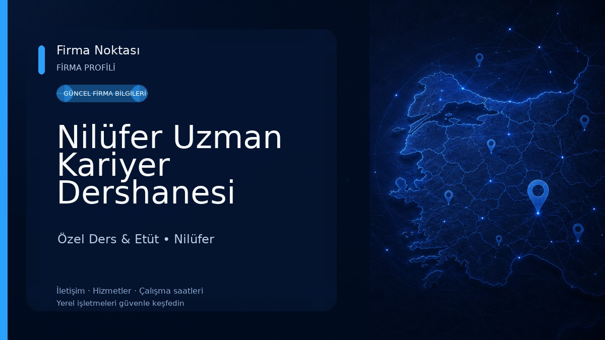 Nilüfer Uzman Kariyer Dershanesi Özel Ders & Etüt